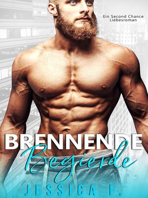 cover image of Brennende Begierde